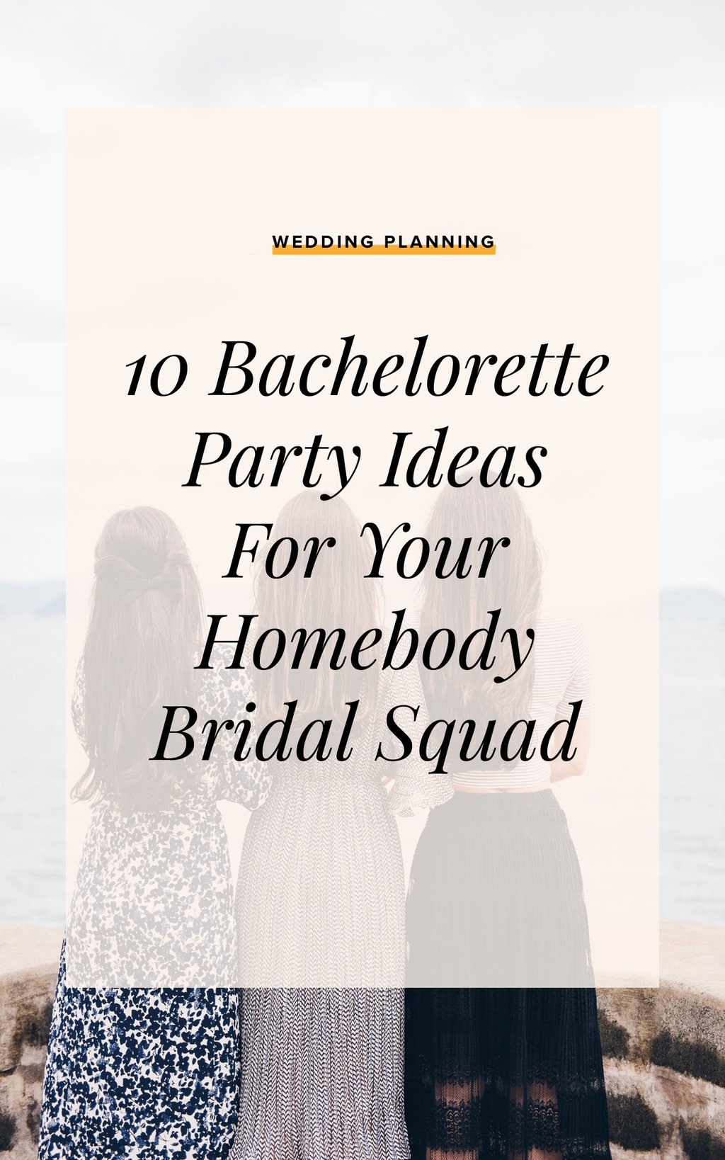 Bachelloretteparty Homebody